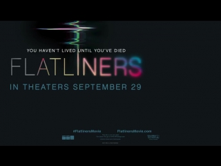 flatliners - official trailer