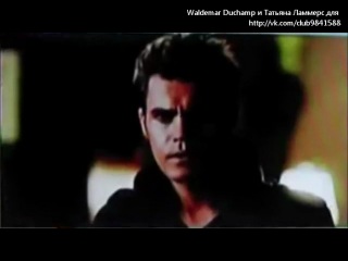 the vampire diaries - can promo (rus sub) - 3 15 - all my teen